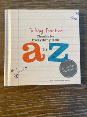 Hallmark Book 'To My Teacher Thanks for Everything from A to Z'